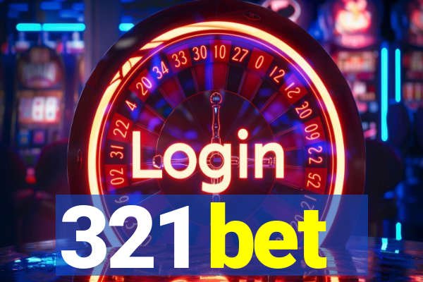 321 bet